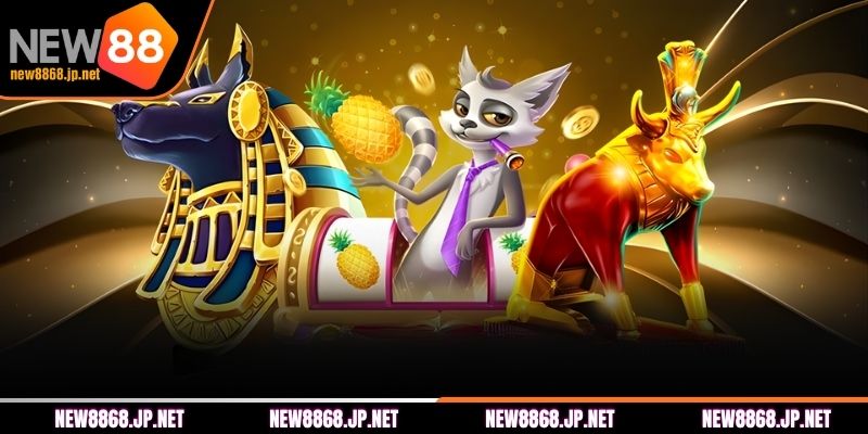 Ưu điểm lớn nhất khi chơi nổ hũ NEW88
